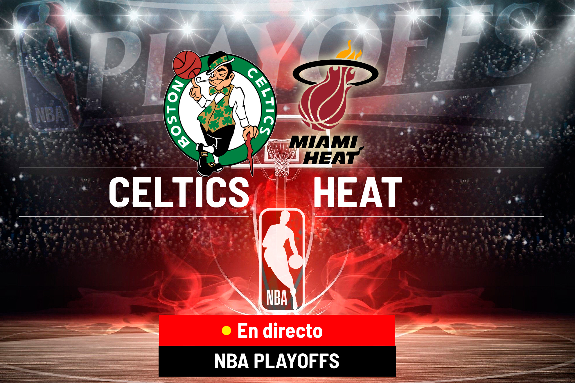 Celtics - Heat en directo