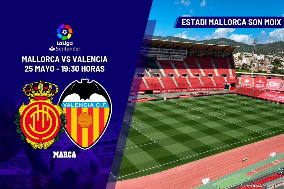 Mallorca - Valencia: horario y dónde ver en TV hoy el partido de la jornada 36 de Primera División