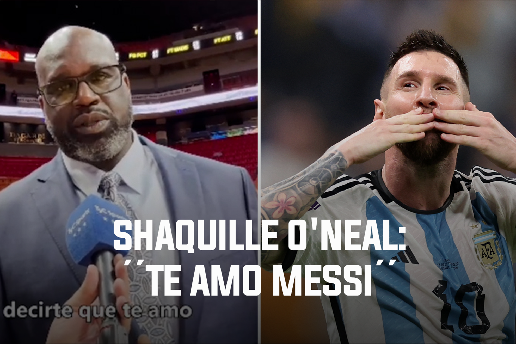 Shaquille O'Neal loves Leo Messi and wants to meet him