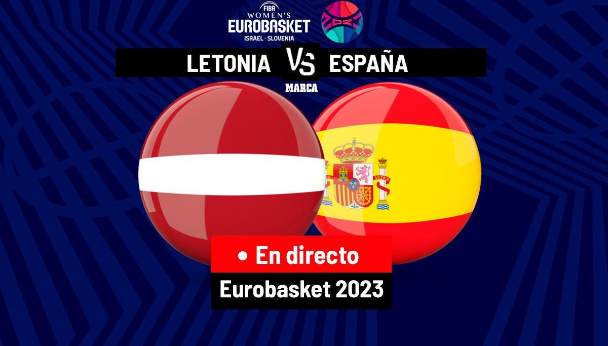 Letonia - España en directo