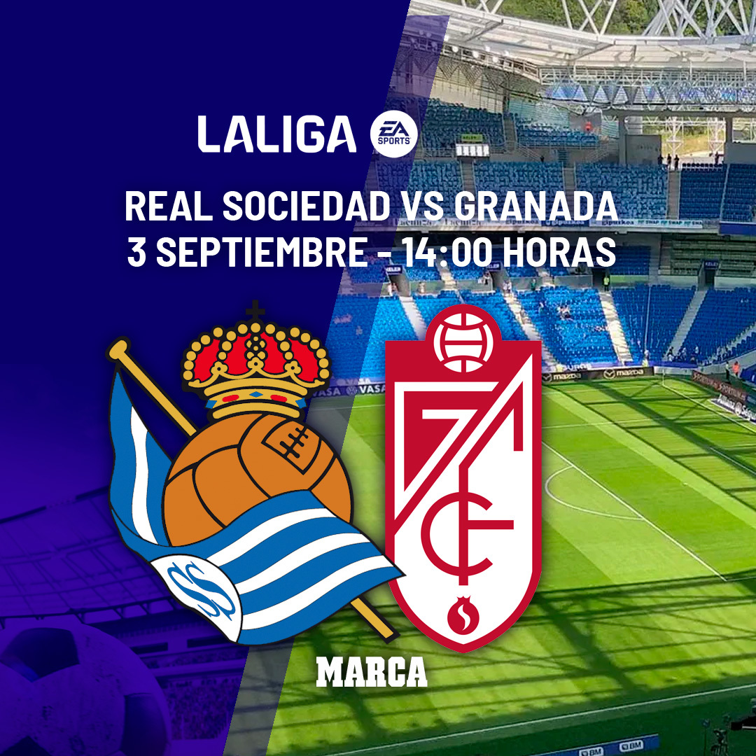 Real Sociedad - Granada: horario y dónde ver en TV hoy el partido de la jornada 4 de LaLiga EA Sports