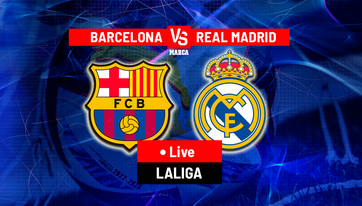 Barcelona vs Real Madrid LIVE: Latest Updates | LaLiga EA Sports 23/24