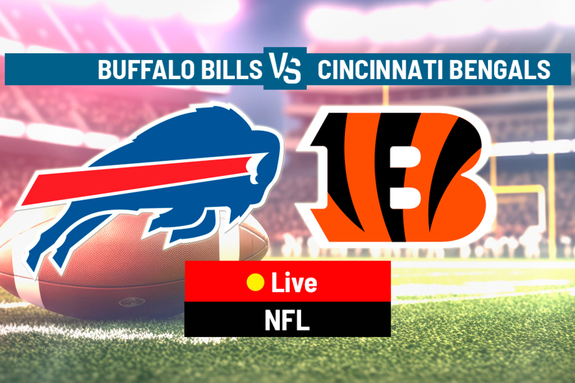 Buffalo Bills - Cincinnati Bengals LIVE: Final score, highlights and play-by-play