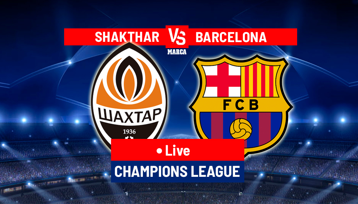 Shakhtar Donetsk vs Barcelona LIVE