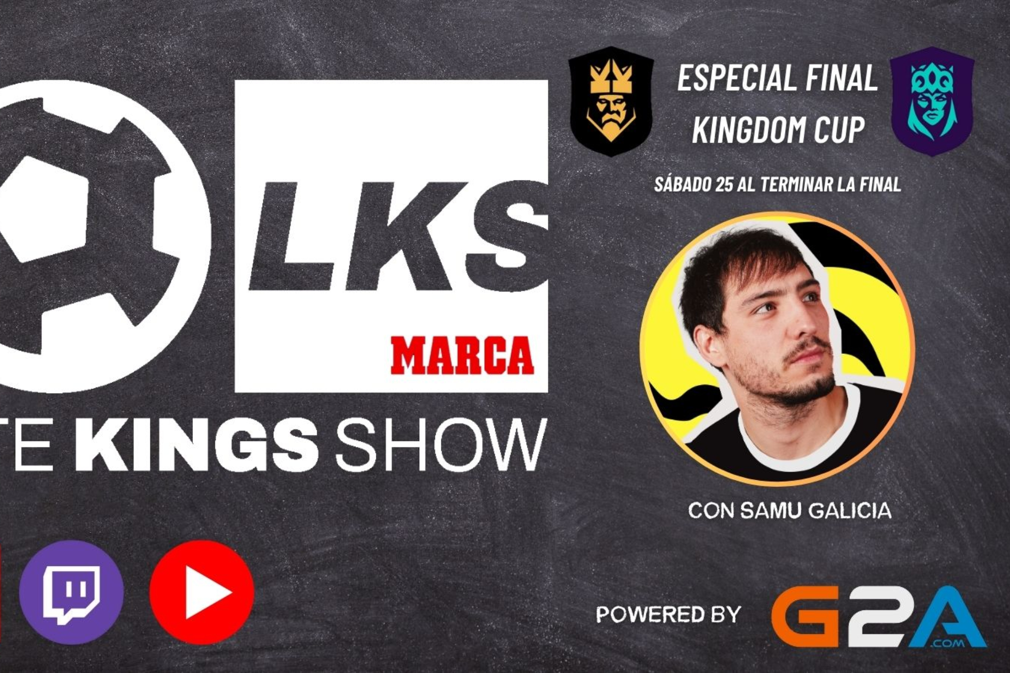 LATE KINGS SHOW, en directo | Todo sobre la final de la Kingdom Cup