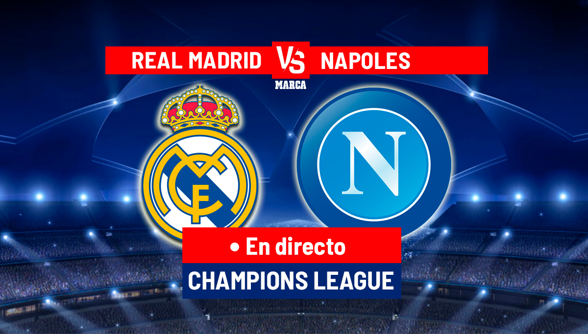 Real Madrid - Nápoles: resumen, resultado y goles