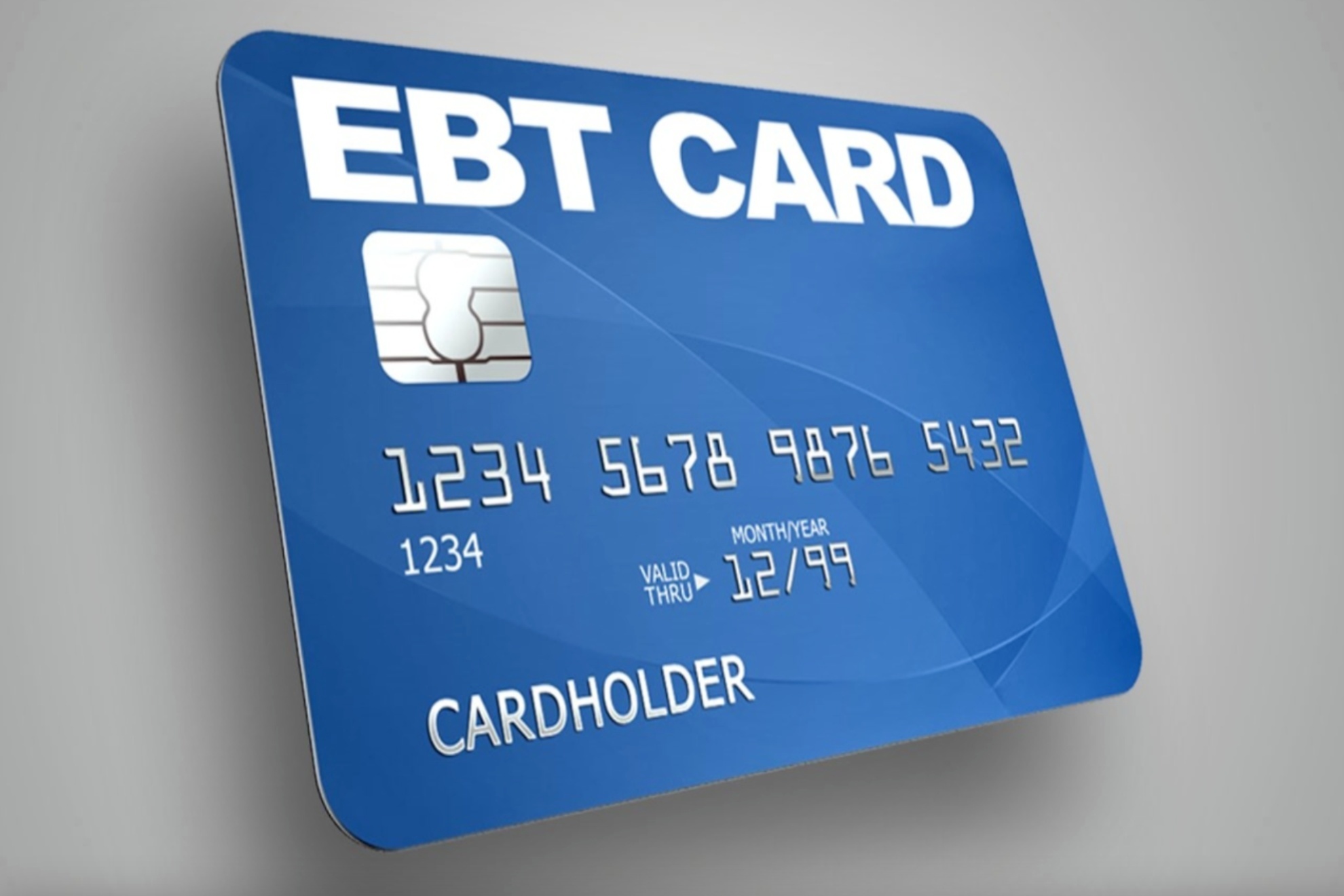 Electronic Benefit Transfer (EBT) card.