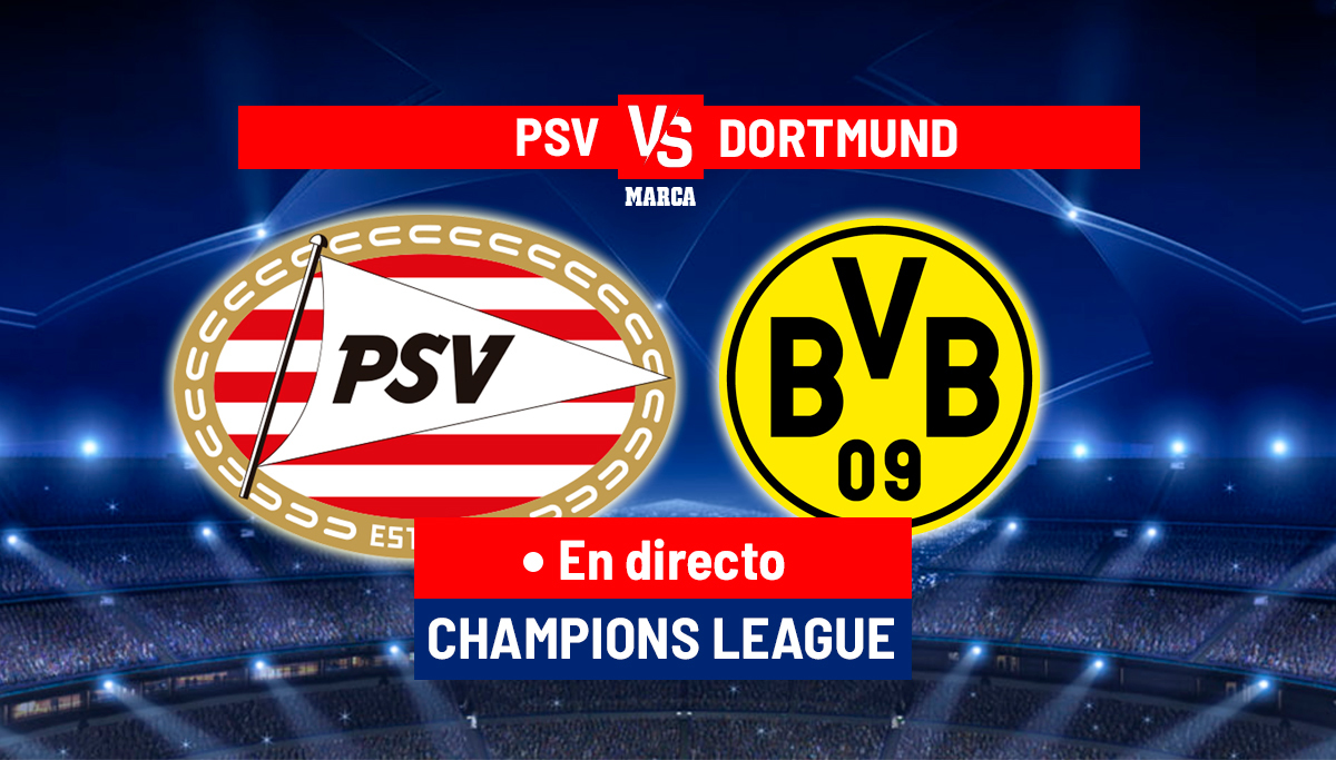 PSV – Borussia Dortmund, en direct aujourd’hui