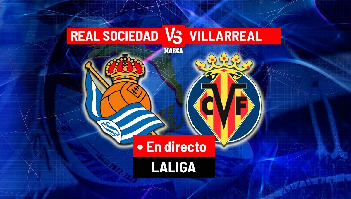 Real Sociedad – Villarreal : résumé, résultat et buts