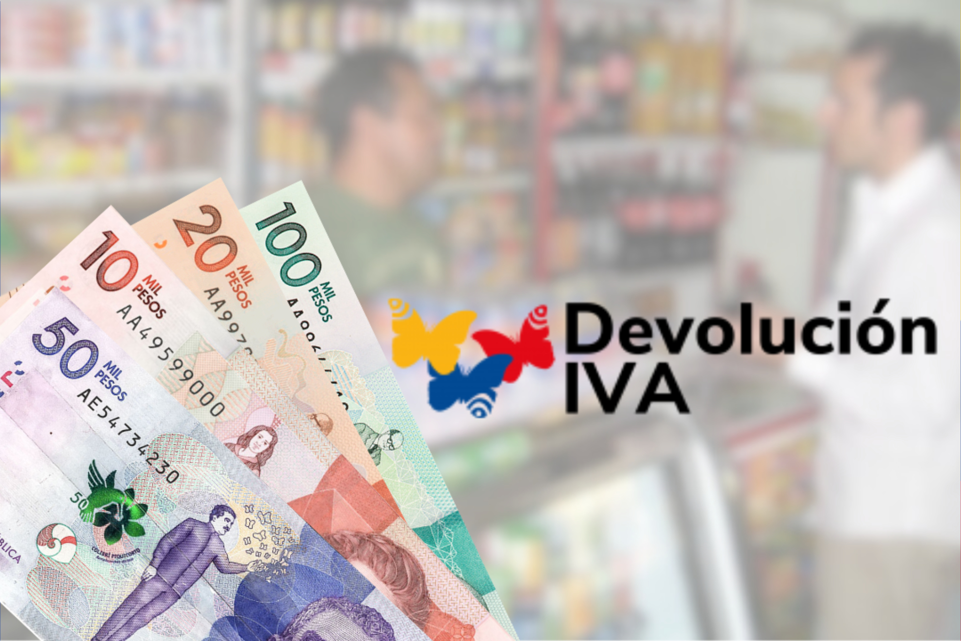 Devolución del IVA en Colombia para 2024 con el documento (Alcaldía Bogotá - DPS - Banco de la República)