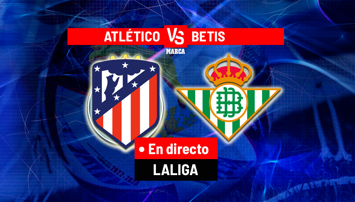 Full Match: Atletico Madrid vs Betis