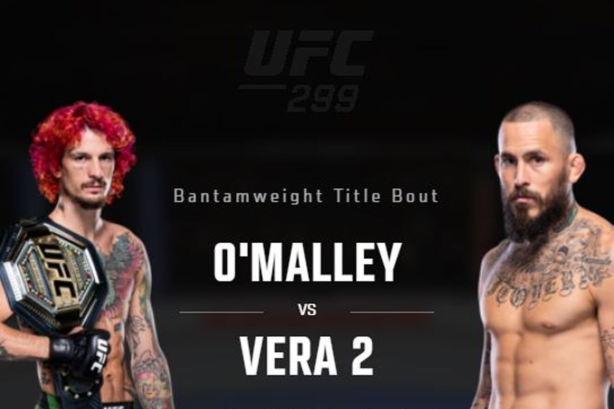 UFC 299 Odds: Who is the favorite to win Saturdays OMalley vs Vera 2?
