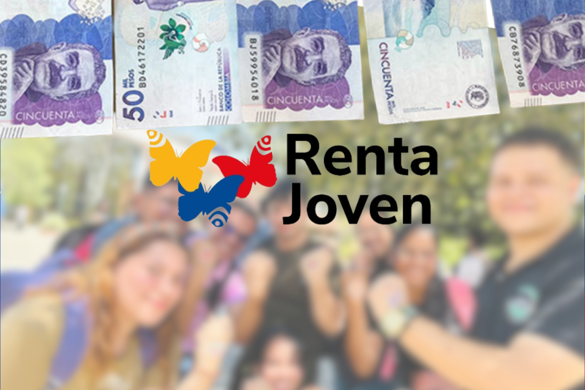 Anuncio sobre inscripcin de Renta Joven para beneficiaros en Colombia (Mineducacin Colombia - DPS - Banco de la Repblica)