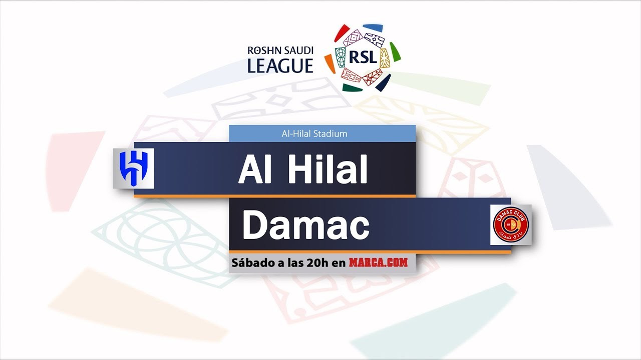 Al Hilal vs Damac - Ver online y gratis el partido de la Saudi Pro League (16/03/24)