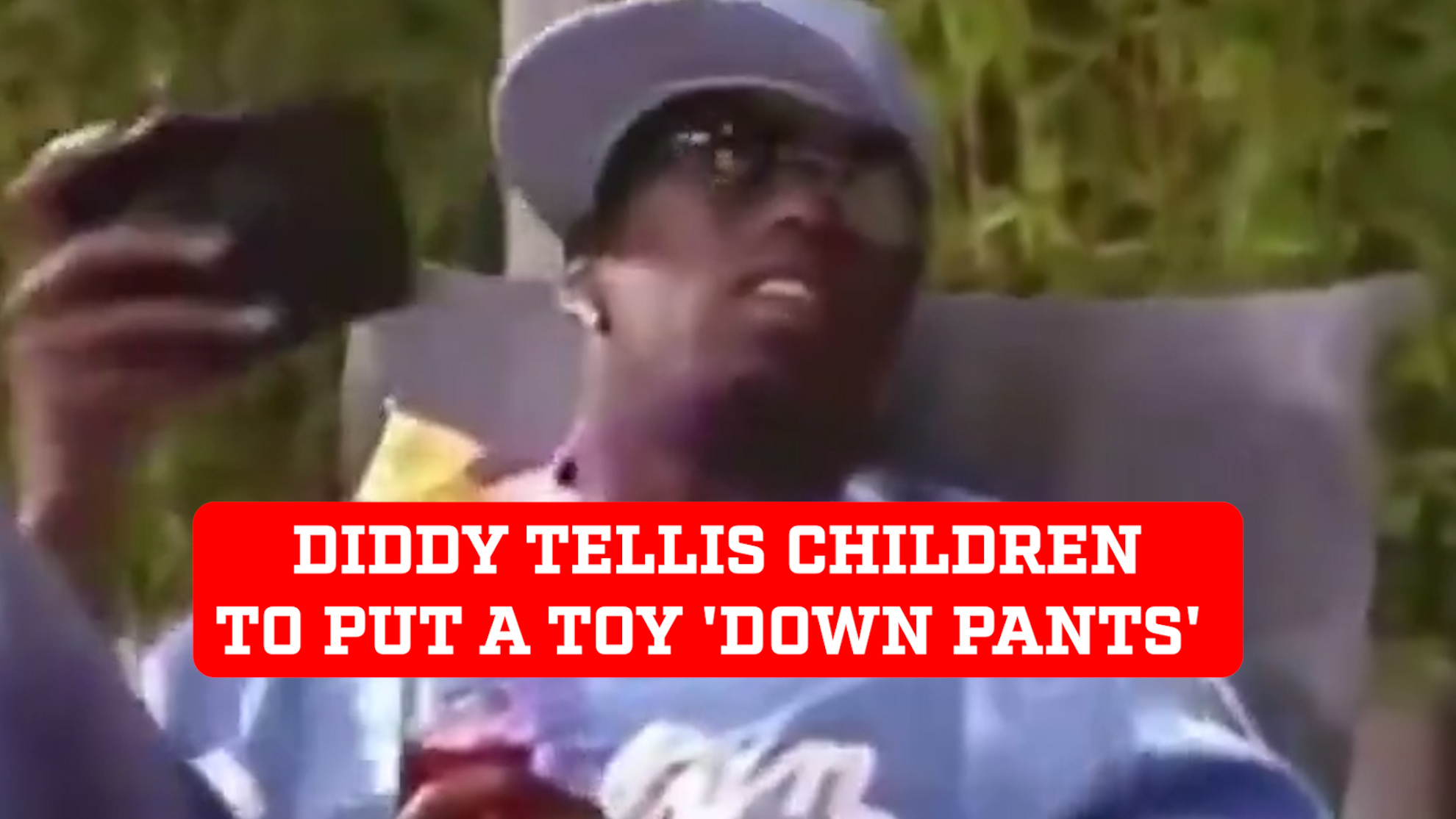 Resurfaced video of Diddys instructions to children to put toy down pants raises concern