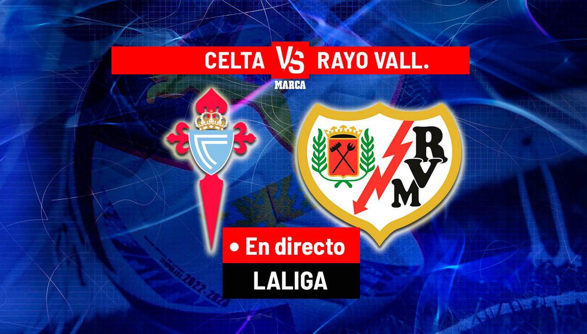 Full Match: Celta Vigo vs Rayo Vallecano