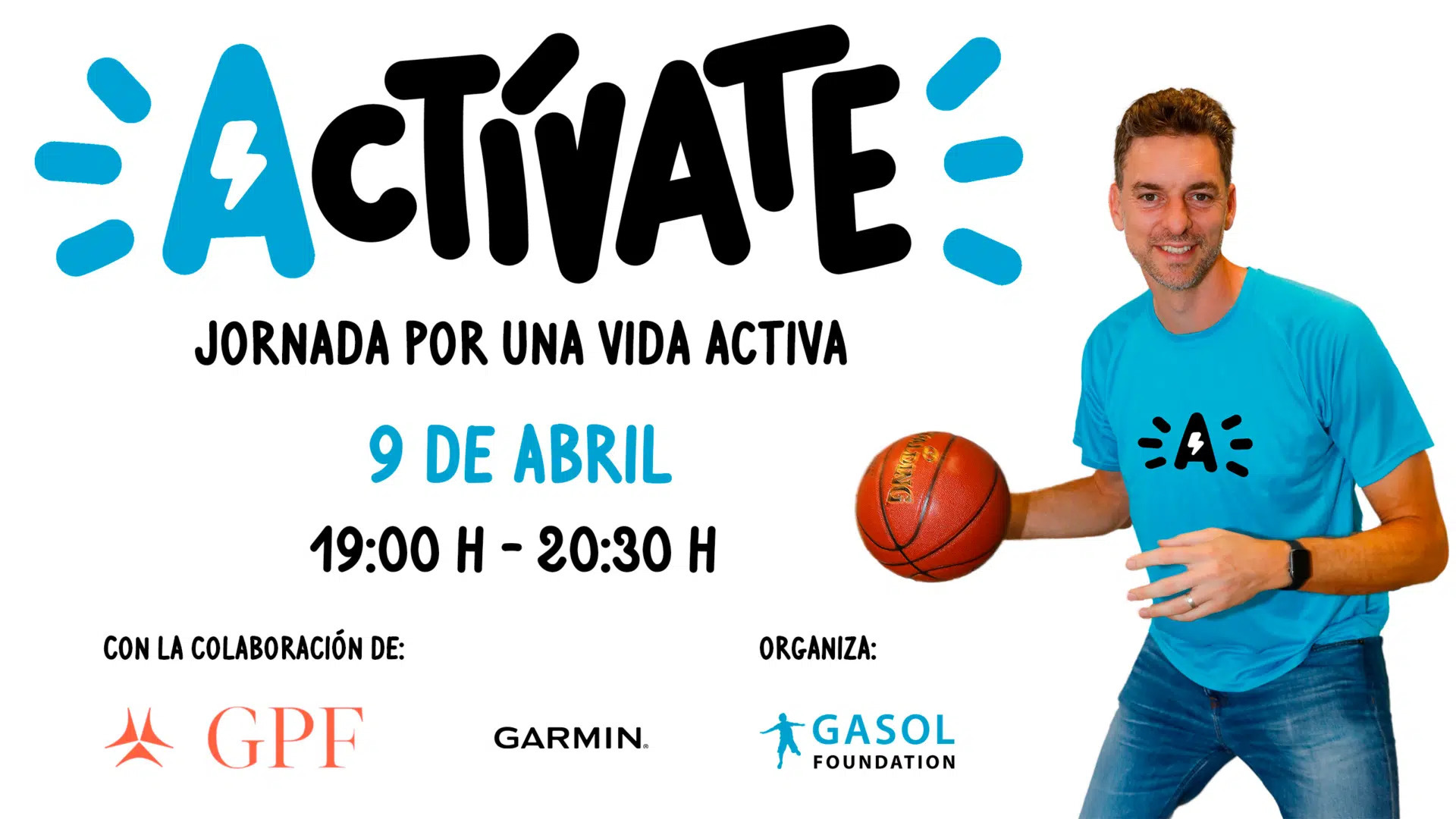 La Gasol Foundation organiza el 9 de abril la Jornada Actvate