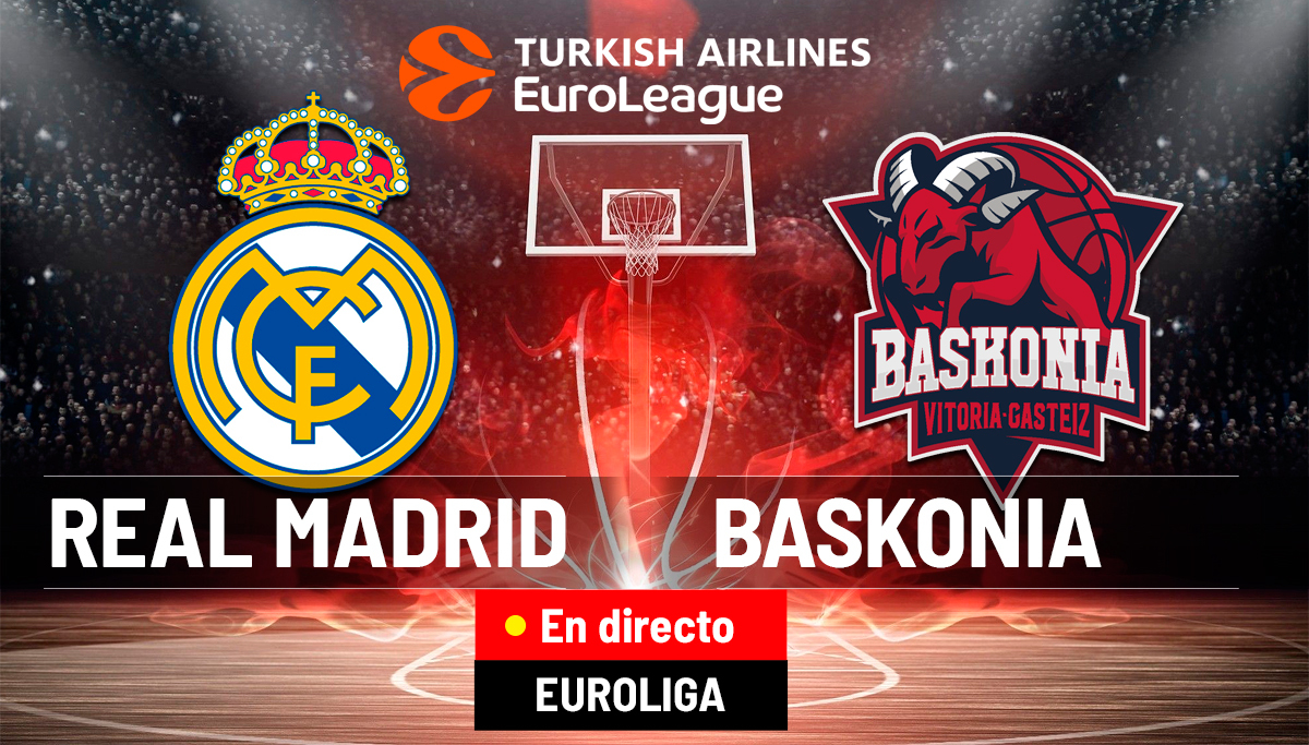 Real Madrid - Baskonia, hoy en directo | Euroliga en vivo