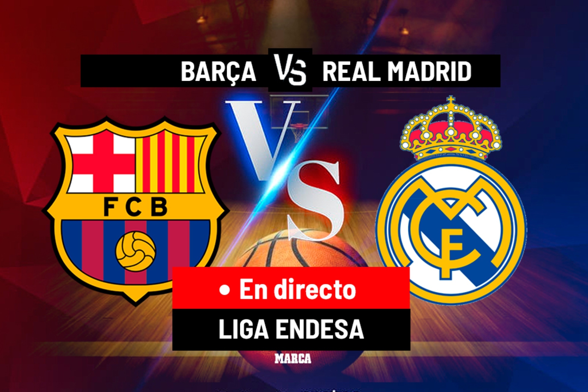Barcelona - Real Madrid en directo