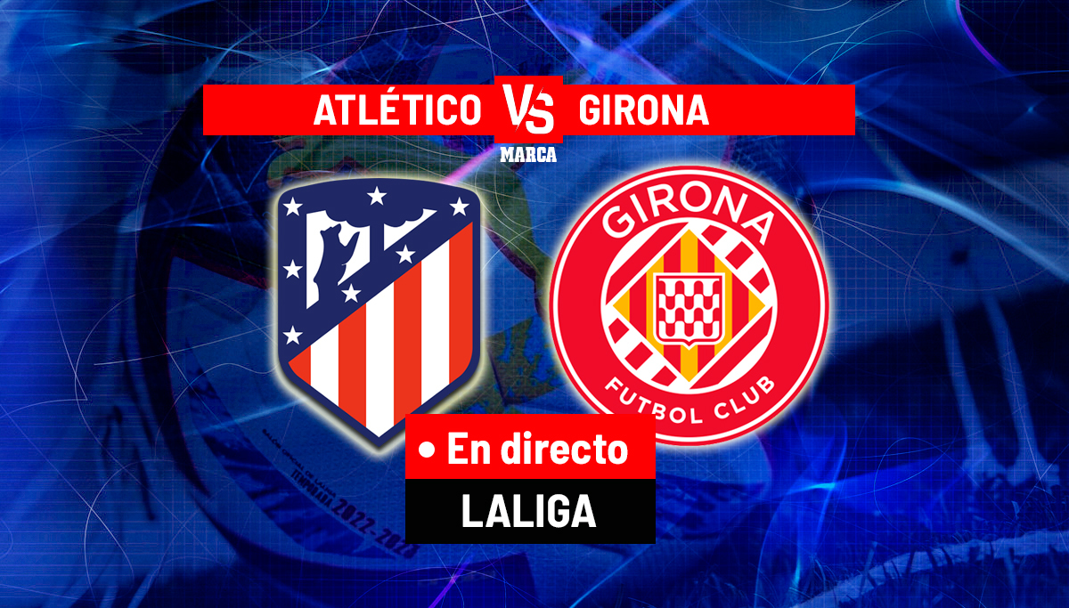 Atletico Madrid vs Girona Full Match Replay
