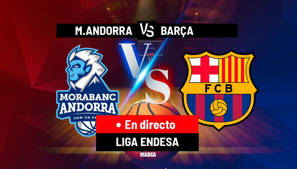 MoraBanc Andorra - Barcelona en directo