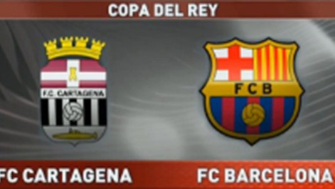 Copa del Rey 2014: Cartagena-Barcelona (1/16 de final)