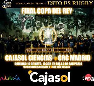 Cartel de la final de la Copa del Rey del prximo domingo en Sevilla entre Cajasol Ciencias y CRC Madrid