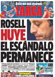 Rosell huye el escándalo permanece
