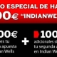 200 euros de bienvenida con Indian Wells!