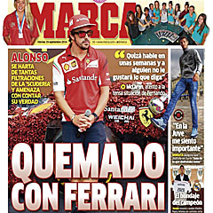 PORTADA DE MARCA. La situacin entre Alonso y Ferrari fue noticia en todo el mundo. Caus conmocin.