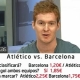 A qu apostaras en el prximo Atltico-Barcelona?